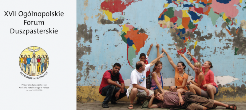 Ogólnopolskie Forum Duszpasterskie „Uczniowie - misjonarze”